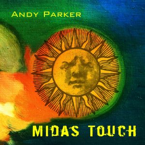 Midas Touch - Andy Parker - front cover