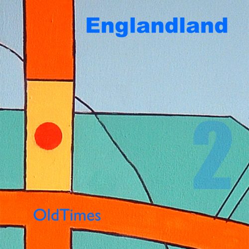 Englandland EP2 - Old Times
